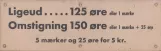 Skilt: Ligeud, 125 øre. Omstigning, 150 øre
 (1971)