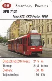 Spillekort: Bratislava sporvognslinje 13 med ledvogn 7131 nær Centrum (2014)