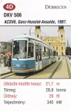 Spillekort: Debrecen sporvognslinje 1 med ledvogn 506 (2014)