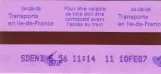 Voksenbillet: Bagsiden: St Denis Voyageur Paris
 (2007)