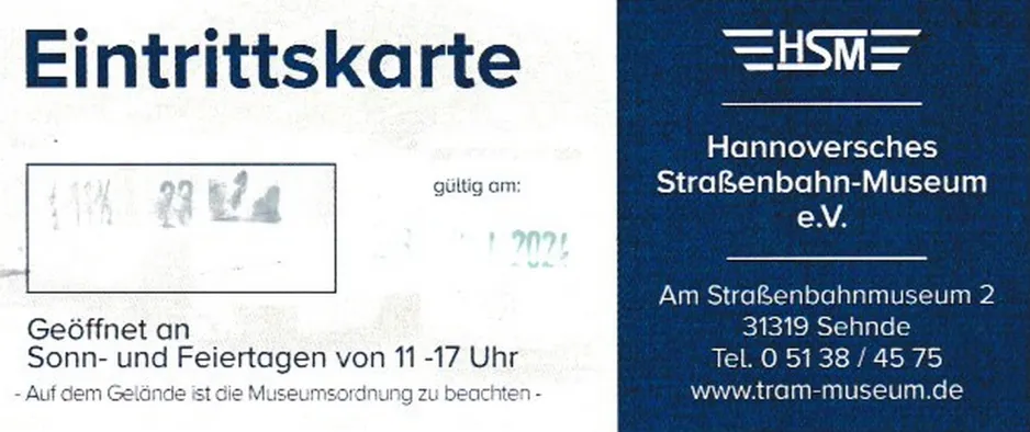 Indgangsbillet til Hannoversches Straßenbahn-Museum (HSM) (2024)