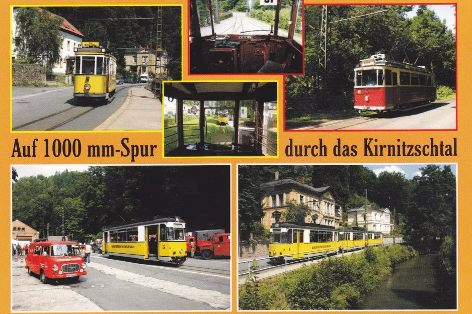 Postkort: Auf 1000 mm-Spur durch das Kirnitzschtal.
 (1998)