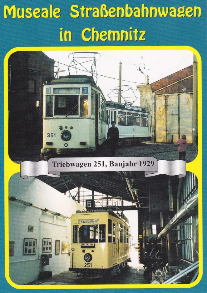 Postkort: Chemnitz motorvogn 251 i Straßenbahnmuseum (1988)