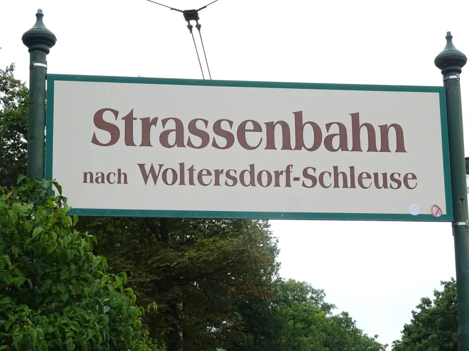 Skilt: Strassenbahn nach Woltersdorf-Schleuse (2024)