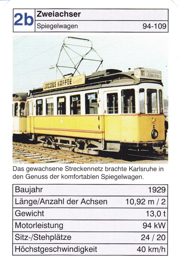 Spillekort: 2b Zweiachser Spiegelwagen 94-109
(2002)