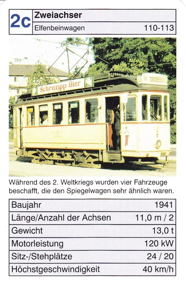 Spillekort: 2c Zweiachser Elfenbeinwagen 110-113
(2002)