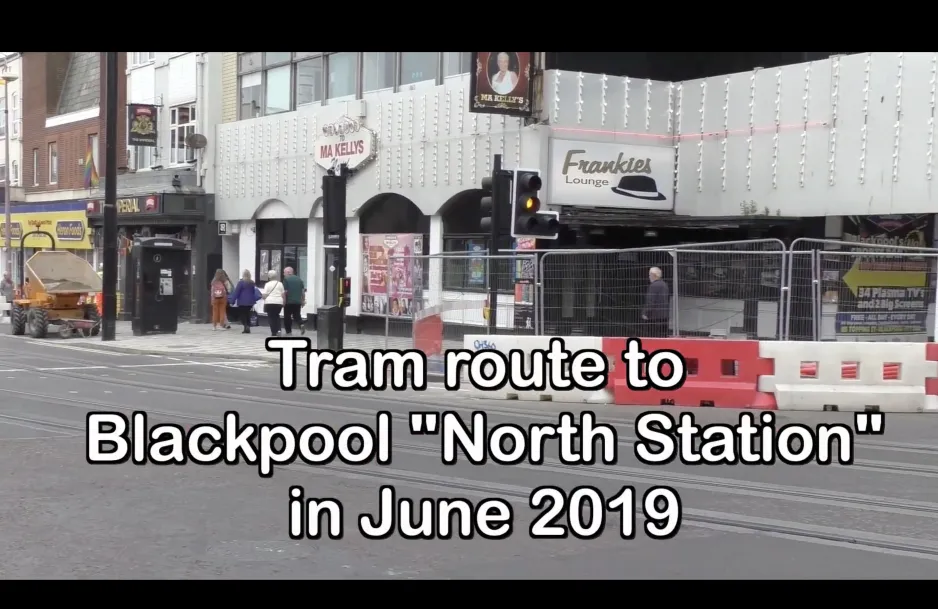 Blackpool - Sporvognsrute til North Station i juni 2019