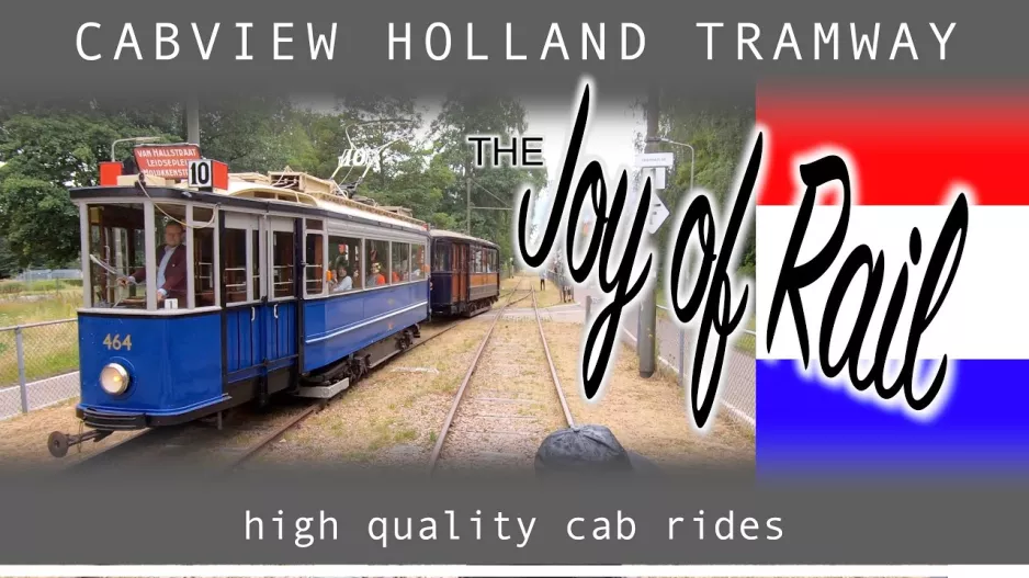 Cabview Holland Electric Museum Sporvognslinje Amsterdam (2019)